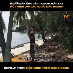 REVIEW PHIM : MỘT MÌNH TRÊN ĐẢO HOANG