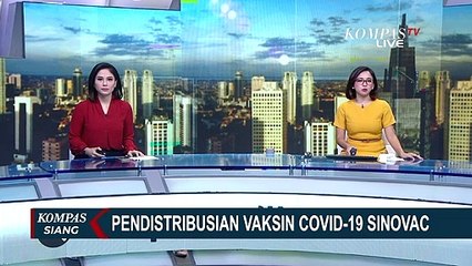 Pendistribusian Vaksin Covid-19 Sinovac ke Lumajang dan Jayapura