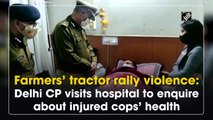 Farmers’ tractor rally violence: Delhi CP visits hospital to enquire about injured cops’ health
