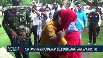 Isak Tangis Iringi Pemakaman Dua Korban Kecelakaan Pesawat Sriwijaya Air SJ-182