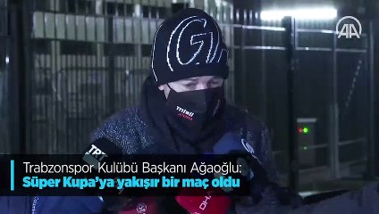 Süper Kupa'ya yakışır bir maç oldu