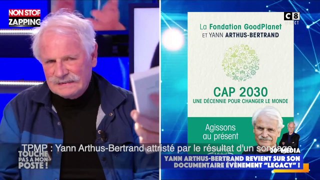 TPMP : Yann Arthus-Bertrand attristé par le résultat d'un sondage (vidéo)