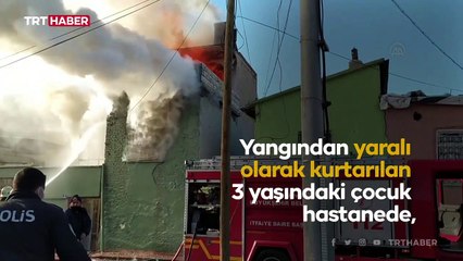 Evde çıkan yangında anne ve çocuk hayatını kaybetti