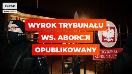 Wyrok TK w sprawie aborcji wszedł w życie