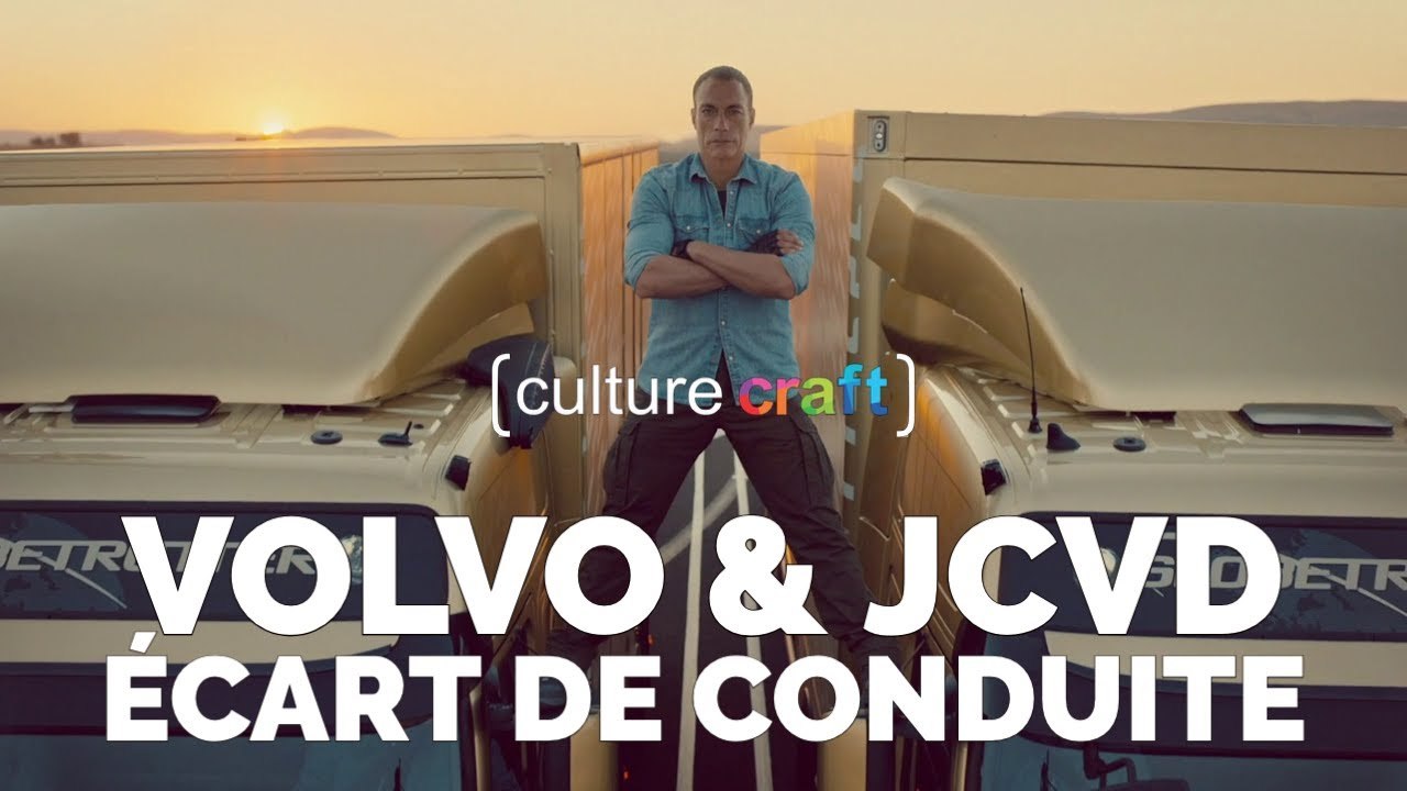 Volvo & Jean-Claude Van Damme : écart de conduite - Culture Craft