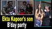 Ekta Kapoor hosts birthday bash for son Ravie