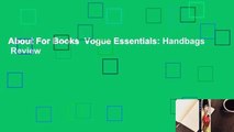 About For Books  Vogue Essentials: Handbags  Review