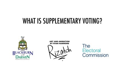 How does supplementary voting work_ Video produced by Blackburn with Darwen Council.