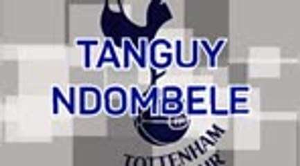 Tanguy Ndombele - From Zero to Hero