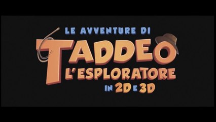 LE AVVENTURE DI TADDEO L'ESPLORATORE (2012) HD-Rip italiano