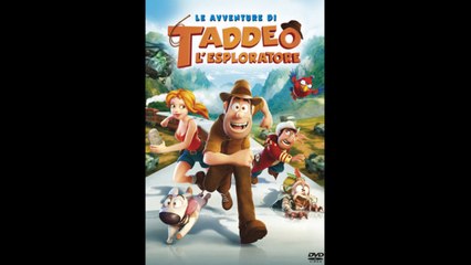 Le avventure di Taddeo l'esploratore (2012) ITALIANO