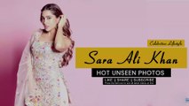 Sara Ali Khan: Hot Unseen Photos