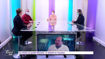Le Grand Talk - 28/01/2021 - 3/3 - Les étoiles du guide Michelin : le debrief en Touraine