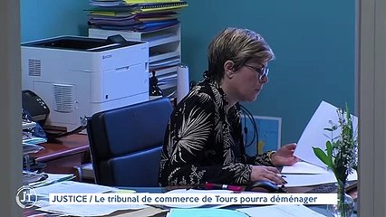 JUSTICE / Le tribunal de commerce de Tours pourra déménager