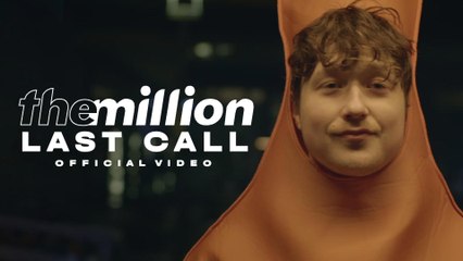 The Million - Last Call