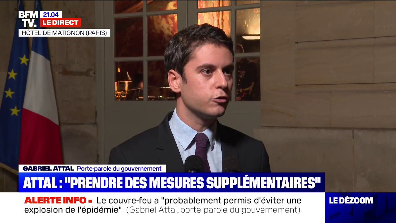 Gabriel Attal: "Les Français depuis le début de cette crise ont fait beaucoup d'efforts, ont fait preuve de responsabilité"