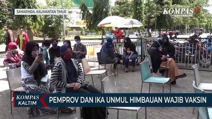 Pemprov Kaltim Dan Ika Unmul Himbauan Wajib Vaksin