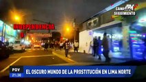 Meretrices de nacionalidad extranjera se apoderan de calles de distrito de Lima norte