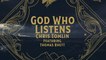 Chris Tomlin - God Who Listens