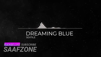 DREAMING BLUE MIND RELAXING MUSIC