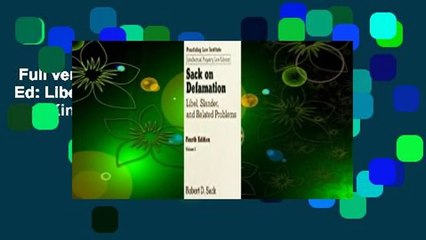 Full version  Sack on Defamation, 4th Ed: Libel, Slander and Related Problems  For Kindle