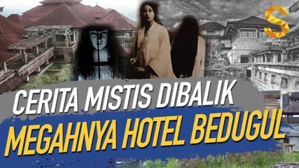 CERITA MISTIS DI BALIK MEGAHNYA HOTEL BEDUGUL