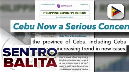 OCTA Research Group, ikinabahala ang pagtaas ng COVID-19 cases sa Cebu
