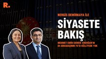 Siyasete Bakış... Mehmet Emin Ekmen: Erdoğan’ın 84 arkadaşının 76’sı külliye sisteminde yok
