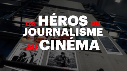 TOP 10  : Les héros du journalisme au cinéma