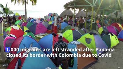 Covid strands 1,000 Cuban, Haitian migrants in Colombia