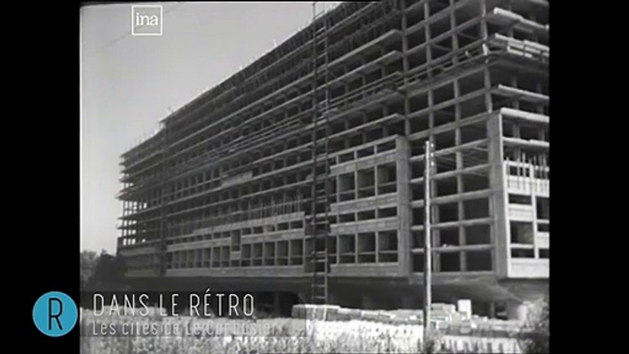 Dans le rétro : ces cités du Corbusier devenues des symboles de l’architecture moderne