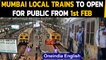 Mumbai local to open for public: Know all details and timings| Oneindia News