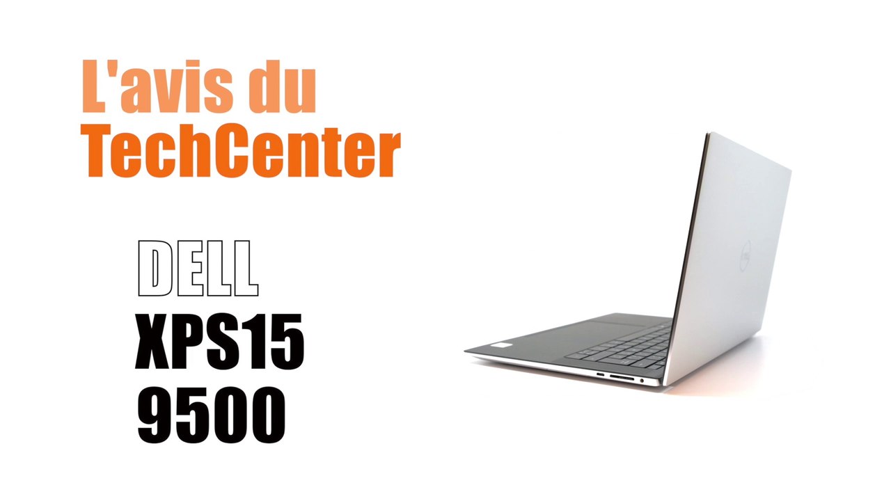 En direct du TechCenter, le nouveau Dell  XPS 15