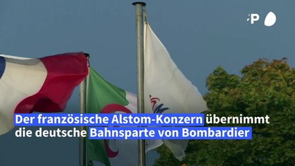 Alstom und Bombardier bilden zweitgrößten Bahnhersteller der Welt