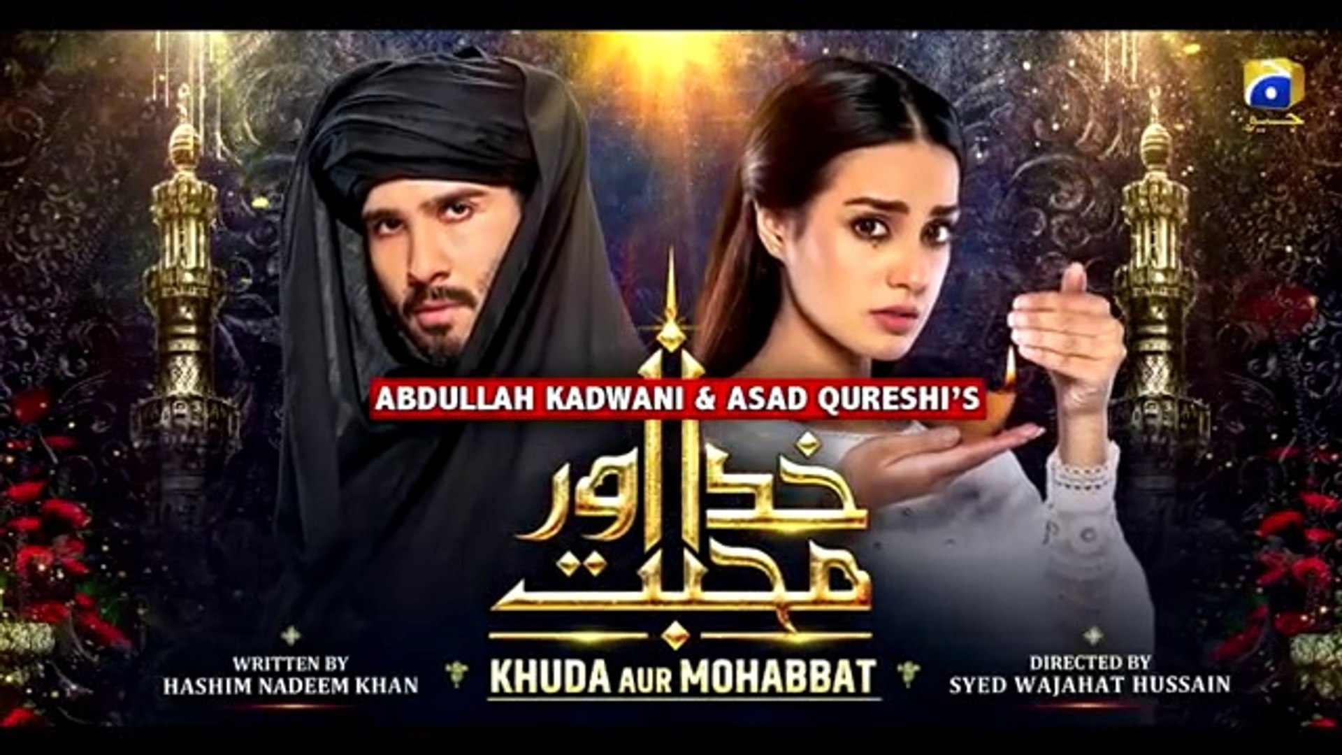 Khuda Aur Mohabbat | OST | Rahat Fateh Ali Khan | Nish Asher | Har Pal Geo  - video Dailymotion