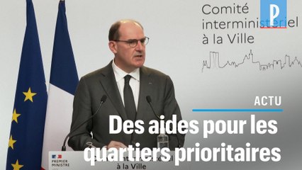 Castex : «Un milliard d'euros au bénéfice des quartiers prioritaires»