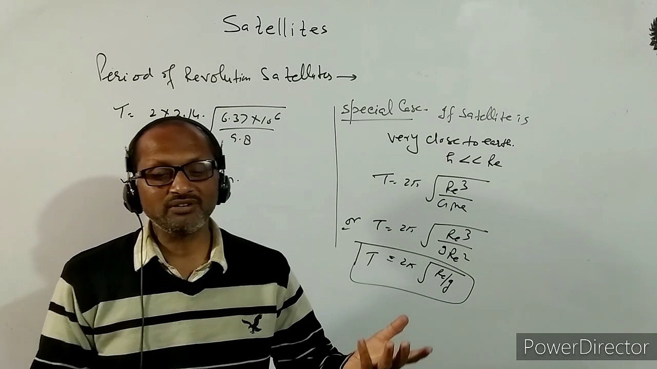 XI-  8.4: Physics, Satellites, Orbital speed of Satellite, Geostationary Satellite:  BY- A. Prakash.