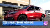 Wally’s Weekend Drive and the 2020 Acura MDX SH-AWD PMC Edition