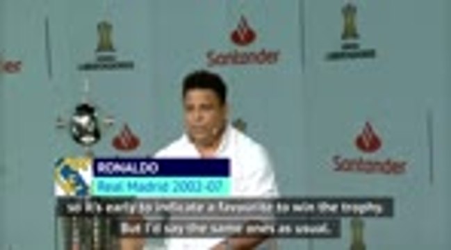 Brazil legend Ronaldo tips this season's Champions League winner
