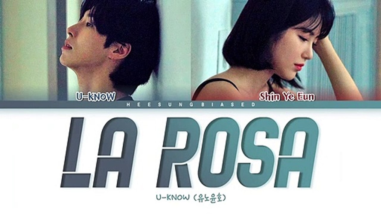 U-KNOW Yunho La Rosa Lyrics (유노윤호 불면 가사) Feat. Shin Ye Eun