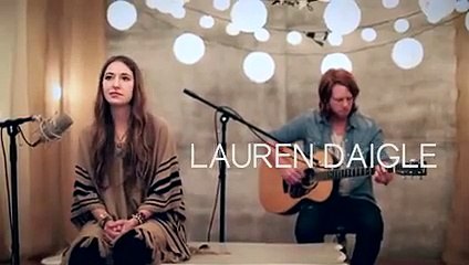 Lauren Daigle - How Great Thou Art (Acoustic)