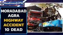 Moradabad-Agra highway accident | Gandhi statue vandalised in US | Oneindia News