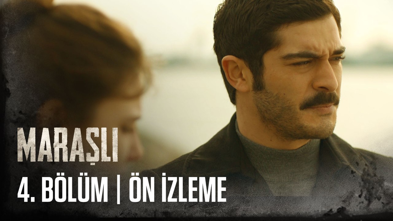 Maraşlı 4. Bölüm | Ön İzleme