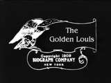 The Golden Louis (El Luis de oro) [1909]