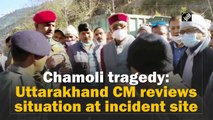 Chamoli tragedy: Uttarakhand CM reviews situation at incident site