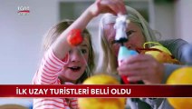 İlk Uzay Turistleri Belli Oldu