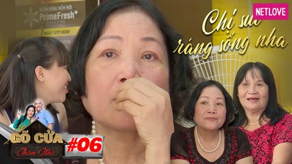 Gõ Cửa Thăm Nhà - Tập 06: Mẹ Chồng Ung Thư 9 Năm, Con Dâu Và Mẹ Ruột Hết Lòng Cứu Chữa
