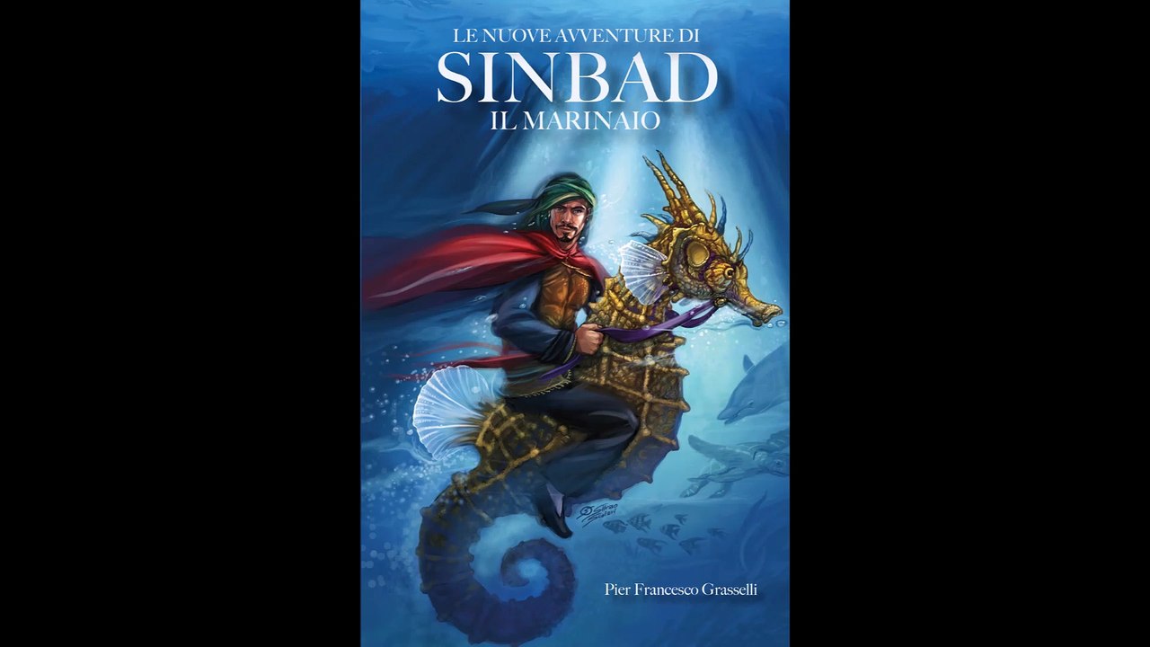 Le nuove avventure di Sinbad il marinaio, il primo capitolo, legge Raimondo Benzi