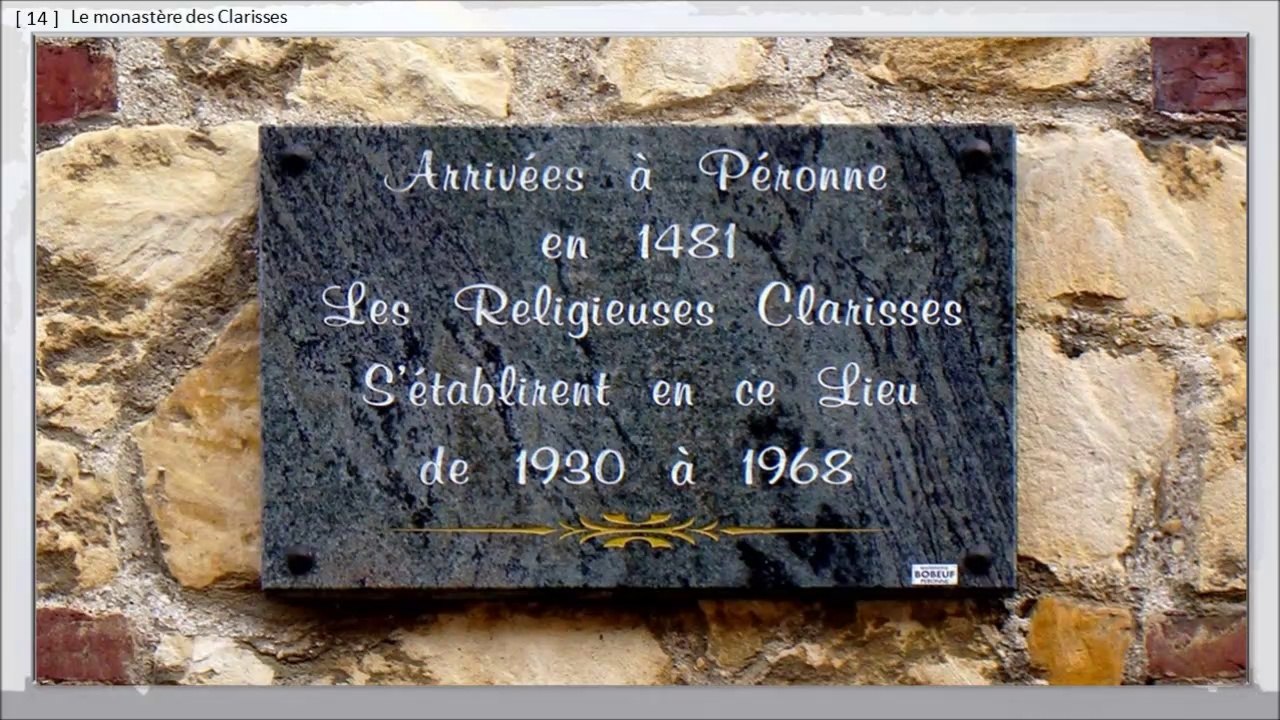 122 - PERONNE, BALADE DANS LE TEMPS,  -- Les églises & ordres religieux, 1968, les Clarisses quittent la ville.