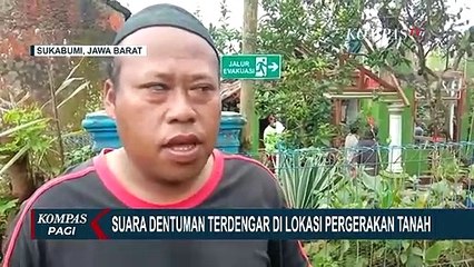 Warga Sukabumi Panik Dengar Suara Dentuman di Lokasi Tanah Bergerak, BMKG: Itu Hal Lazim